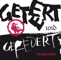 CD - Geteert und Gefedert - Die Rabenbrüder